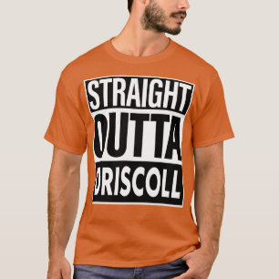 Camiseta Driscoll Nombre Straight Outta Driscoll