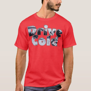 Camiseta Drive Cold