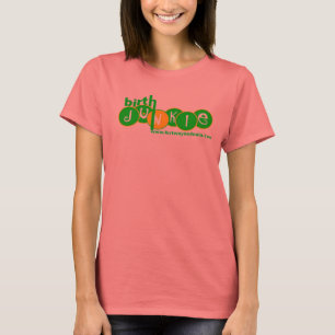 Camiseta drogadicto del nacimiento - modificado para