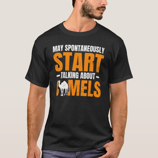 Camiseta Dromedary Camel Quote For A Camel (Anverso)