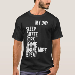 Camiseta Drone Diversión de mi vida Café Bebiendo Drone C4g