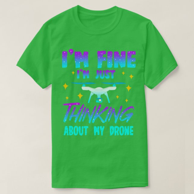 Camiseta Drone Im Fine (Diseño del anverso)