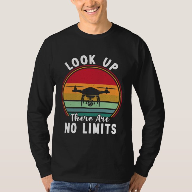 Camiseta Drone Pilot Look Up There Are No Limits FPV Quadco (Anverso)