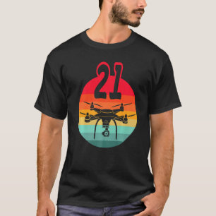 Camiseta Drones De Control Remoto Retro Cumpleaños 21