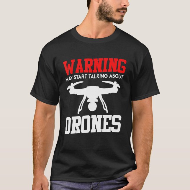 Camiseta Drones pilotos dicen Carreras Drone Quadcopter (Anverso)
