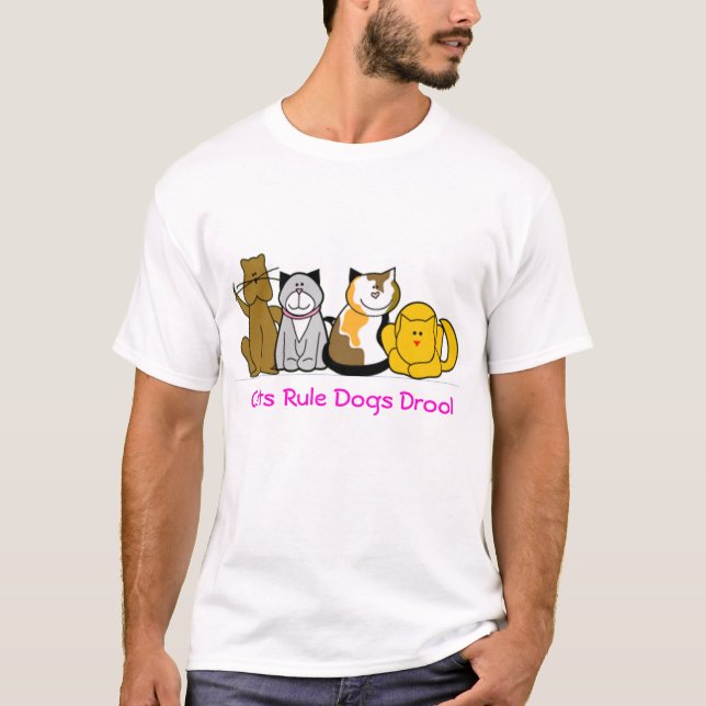Camiseta Drool de los perros de la regla de los gatos (Anverso)