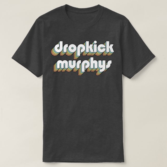 Camiseta Dropkick Murphys Retro Rainbow Typography Faded St (Diseño del anverso)