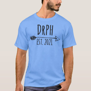 Camiseta DrPH Est 2021 Médica de Salud Pública 2021 Graduad