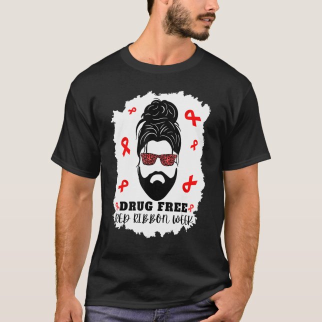 Camiseta Drug Free Red Ribbon Week Messy Bun man with beard (Anverso)