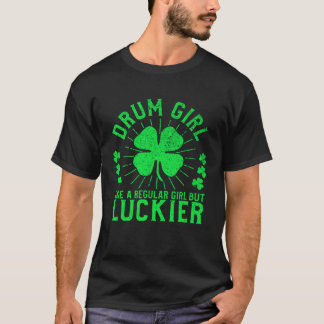 Camiseta Drum Girl St Patrick s Day Female Drummer Drum Pl