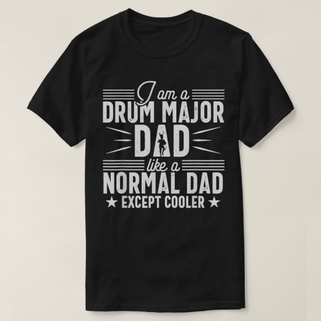 Camiseta Drum Major Dad Funny Parents de Banda Normal (Diseño del anverso)