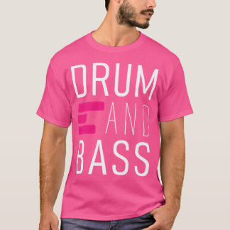 Camiseta Drum N Bass Techno Drum Y Bass Dnb