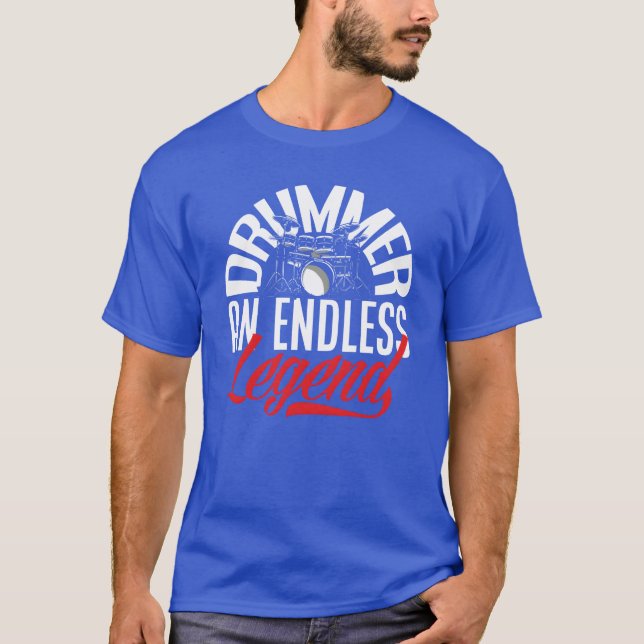 Camiseta Drummer An Endless Legend Funny Drummer Gift frien (Anverso)