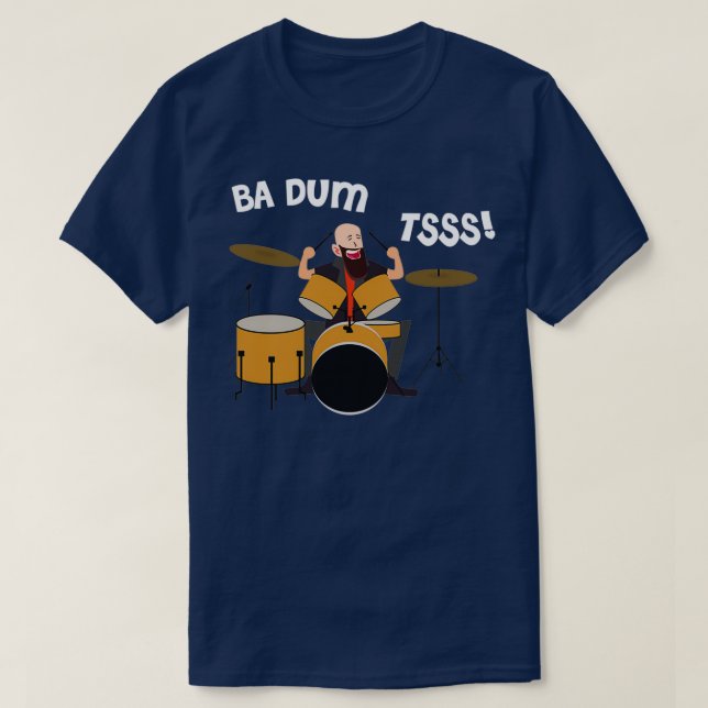 Camiseta Drummer Badumtss Classic TShirt (Diseño del anverso)