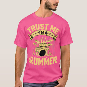 Camiseta Drummer - Créanme, Soy Un Tambor De Tambores Que S