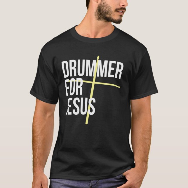 Camiseta Drummer for Jesus Cross Drum Sticks For Percussion (Anverso)