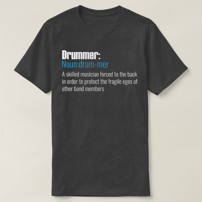 Camiseta Drummer: Noun (Diseño del anverso)