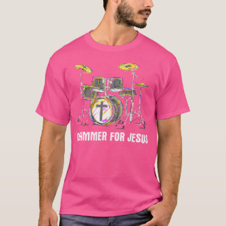 Camiseta Drummer para Jesús - Músico de banda cristiana Wor