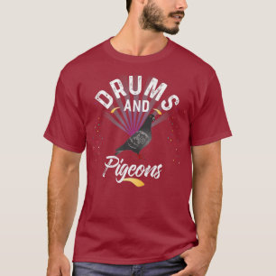 Camiseta Drums And PIGEONS Shirt for Drummer