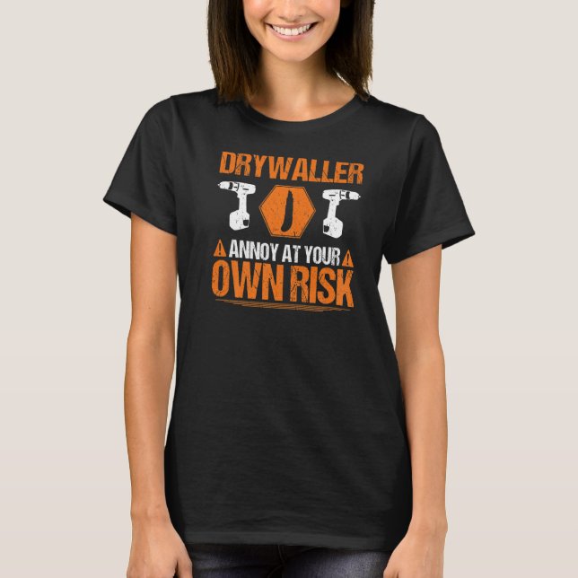 Camiseta Drywall Finisher propio Drywaller (Anverso)
