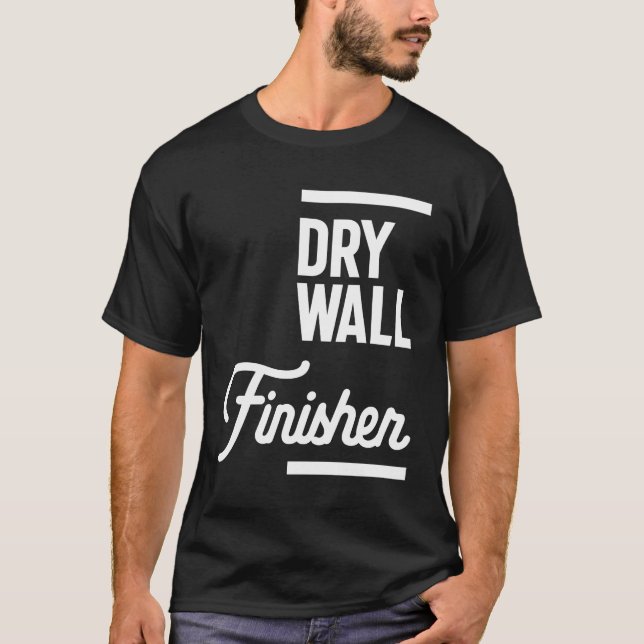 Camiseta Drywall Finisher Regalo Funny Job Title Profession (Anverso)