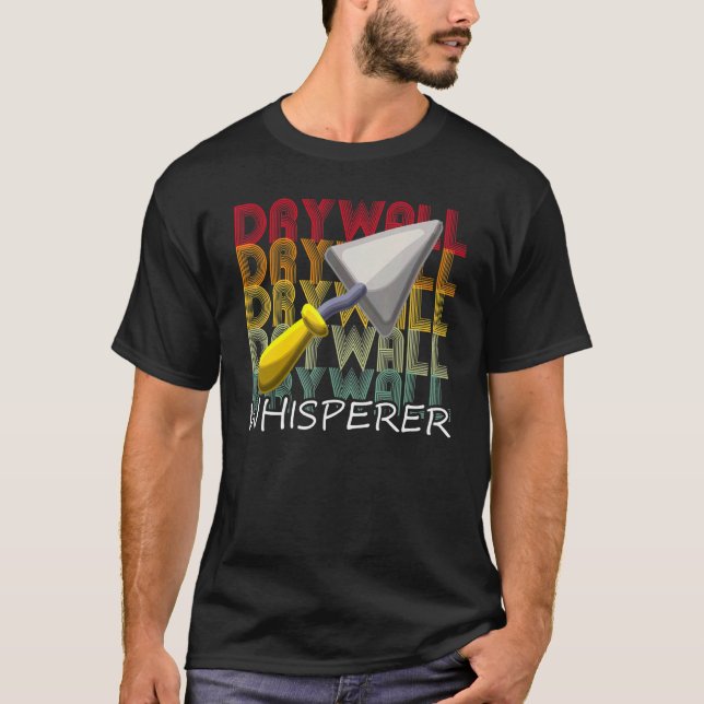 Camiseta Drywaller Retro Drywall whisperer vintage (Anverso)