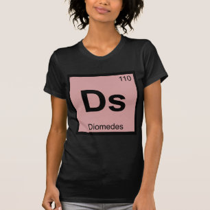 Camiseta Ds - Diomedes Tabla Periódica de Química Griega