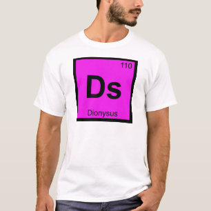 Camiseta Ds - Dioniso Símbolo de la Tabla Periódica Química