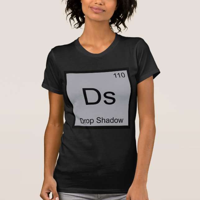 Camiseta Ds - Soltar Elemento Químico Sombreado Símbolo Art (Anverso)