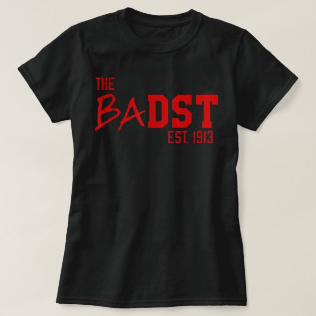 Camiseta DST The BaDST Est 1913 Soror Delta  (Diseño del anverso)