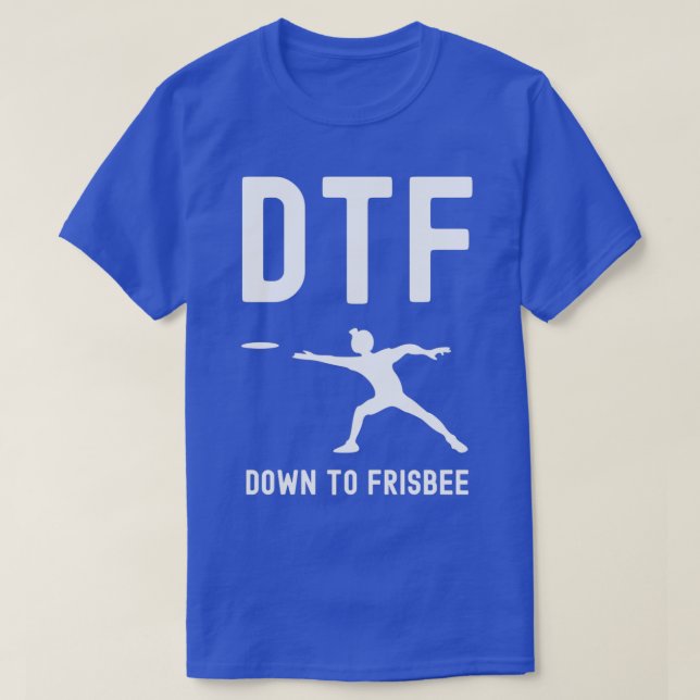 Camiseta DTF Abajo A Frisbee Classic TShirt (Diseño del anverso)