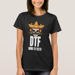 Camiseta DTF Hasta Fiesta Sombrero De Azúcar Cinco De Mamáe