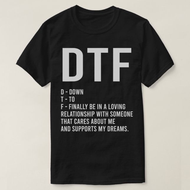 Camiseta DTF Hasta Que Finalmente Tenga Una Relación De Nov (Diseño del anverso)