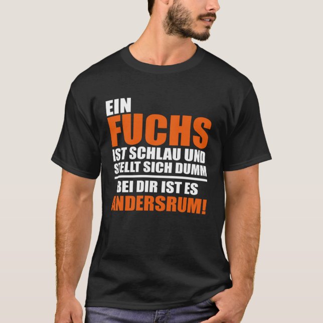 Camiseta Du bist kein Fuchs Diciendo Diversión Guay (Anverso)