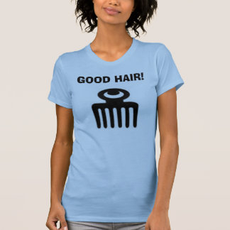 CAMISETA ¡DUAFE, BUEN PELO!