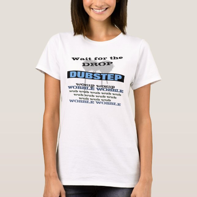 Camiseta Dubstep (Anverso)