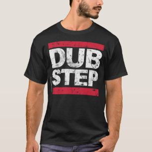 Camiseta Dubstep (apenado)