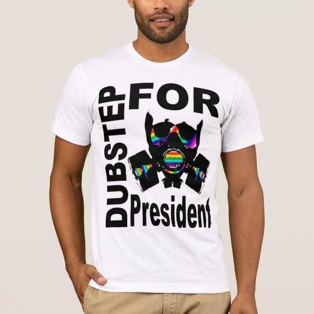 Camiseta Dubstep, Presidente (Anverso)