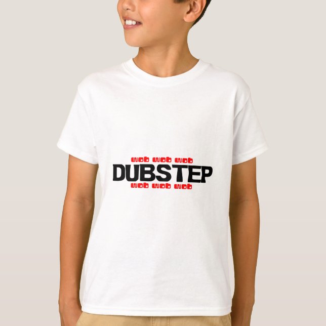 Camiseta Dubstep Wob Wob (Anverso)
