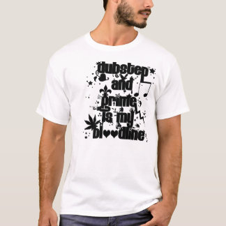 Camiseta Dubstep y la suciedad es mi bloodline AL AZAR
