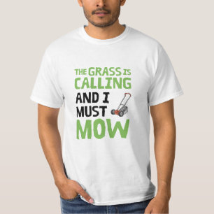 Camiseta Ducha de césped - La hierba llama y debo mascar