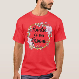 Camiseta Ducha de la tía del novio día de la boda tía del n