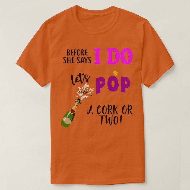 Camiseta Ducha de novia soltera novias fiesta weddi (Diseño del anverso)