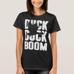 Camiseta Duck Duck Boom Funny Duck Hunting Lovers Regalos