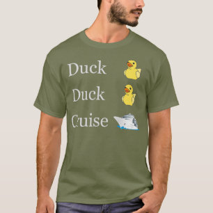 Camiseta Duck Duck Cruise Cruise Ducks familia divertida