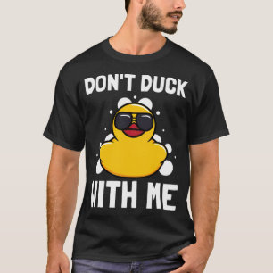 Camiseta Duck Lover Gracioso No Duck With Me Ducks dueño de