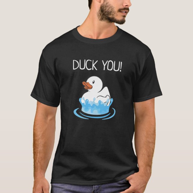 Camiseta Duck You  Bathroom Ducks Rubber Ducky Accessories (Anverso)