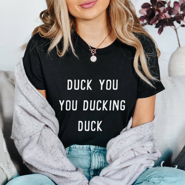 Camiseta Duck You | Corrección automática divertida (Subido por el creador)