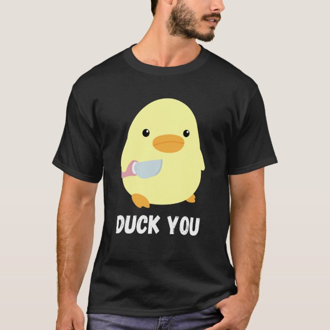 Camiseta Duck You Duck With Knife Meme Humorístico (Anverso)