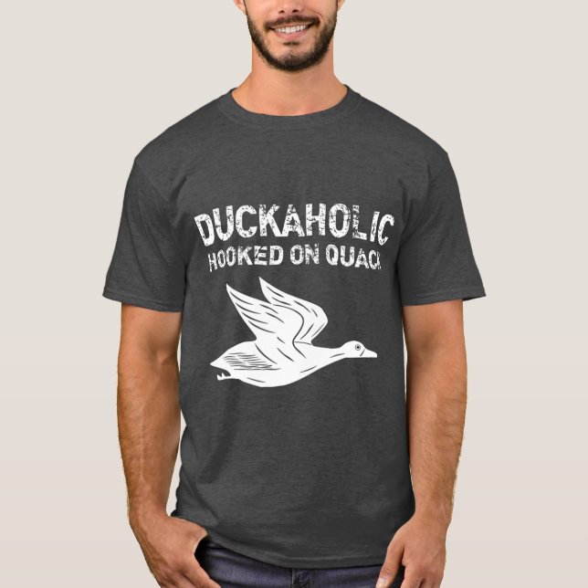 Camiseta Duckaholic Enganchado A Regalos Del Día De Los Pad (Anverso)